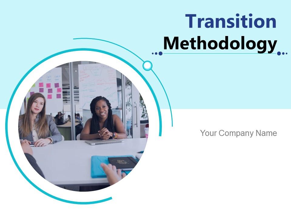 Transition Methodology Planning Implementation Process Optimization Framework Arrow Assessment Slide01