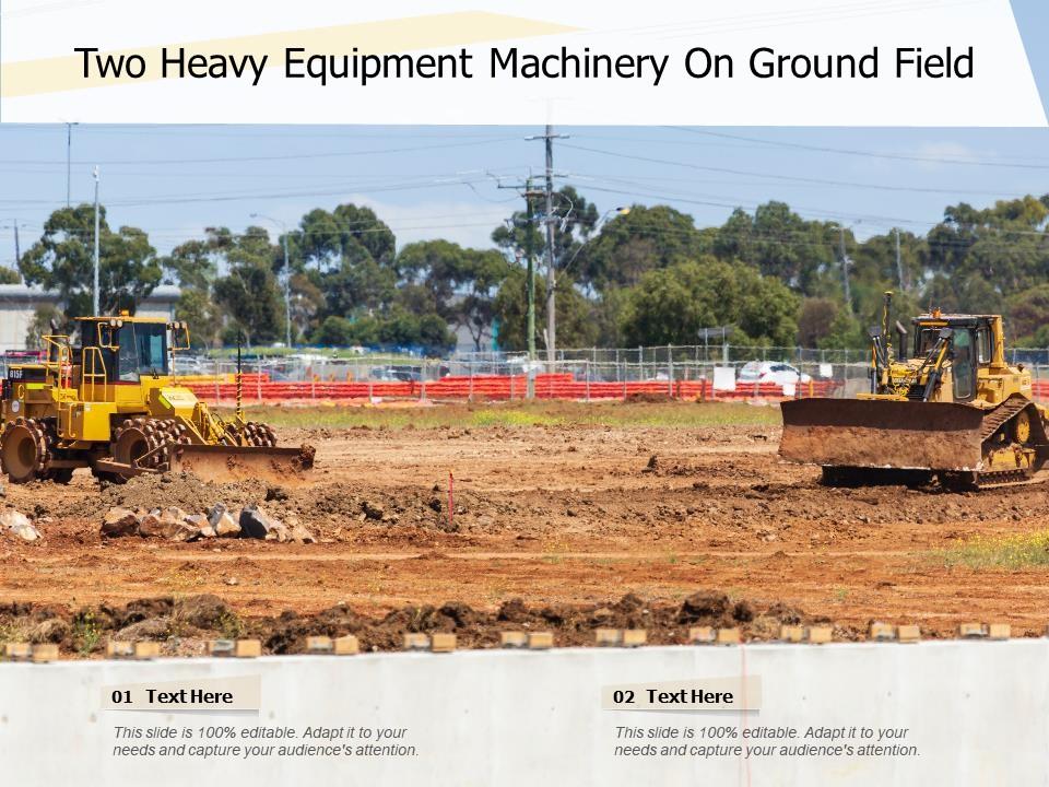 Two heavy equipment machinery on ground field Slide01