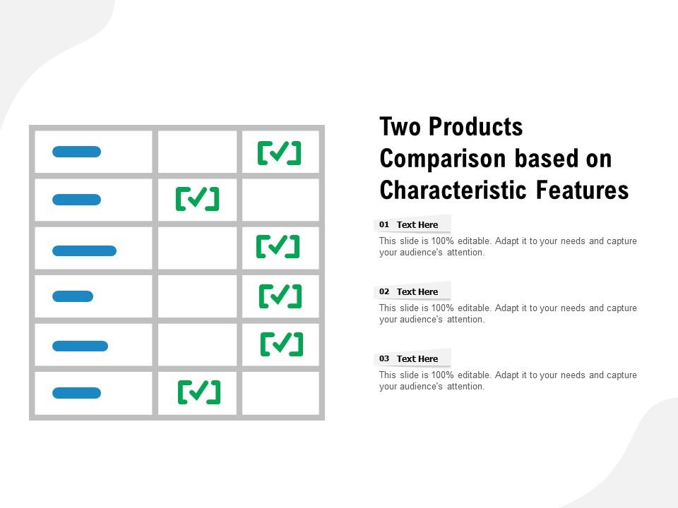 Two products comparison based on characteristic features Slide00