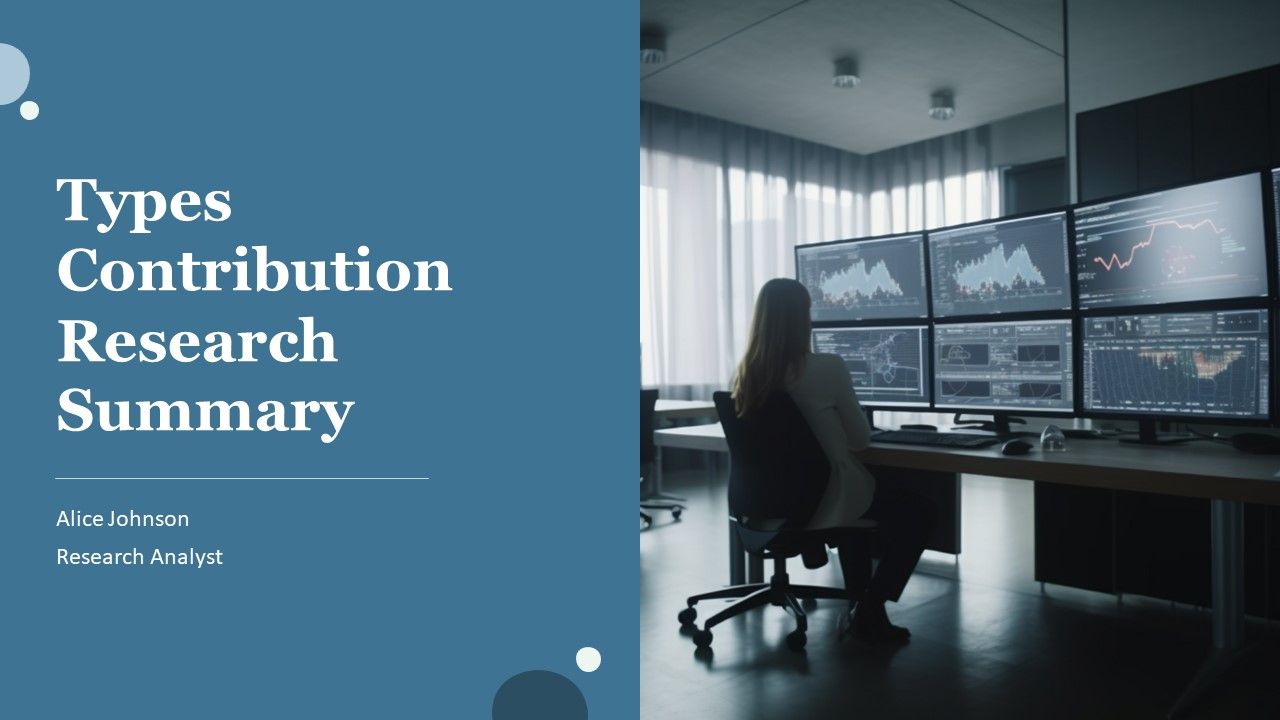 Types Contribution Research Summary PPT Designs AT Types Contribution Research Summary PPT Designs AT