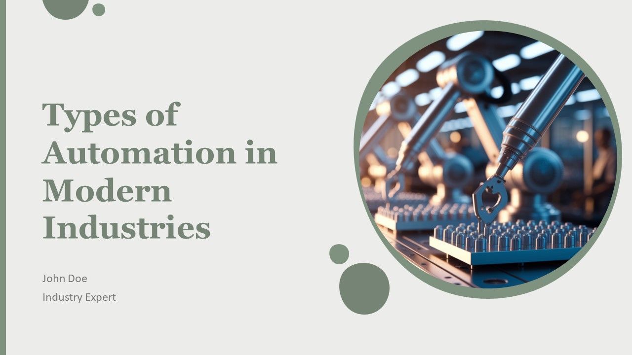 Types Of Automation In Modern Industries PPT Information AT Types Of Automation In Modern Industries PPT Information AT