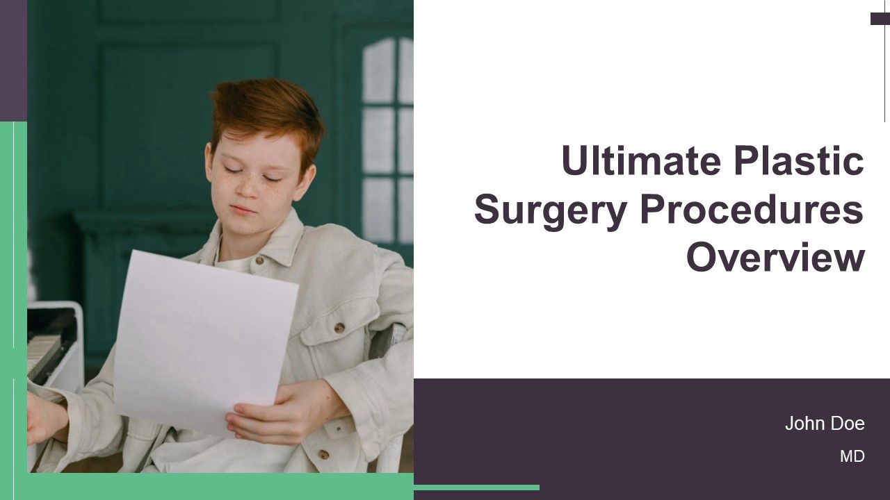 Ultimate Plastic Surgery Procedures Overview PPT Structure AT Ultimate Plastic Surgery Procedures Overview PPT Structure AT