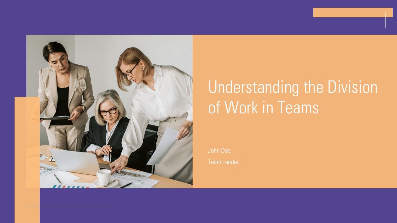 Understanding The Division Of Work In Teams PPT Designs ACP