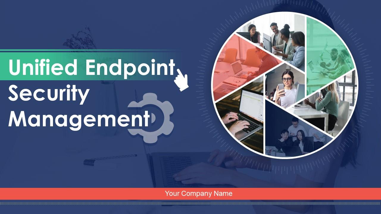 Unified Endpoint Security Management Powerpoint Presentation Slides Slide01