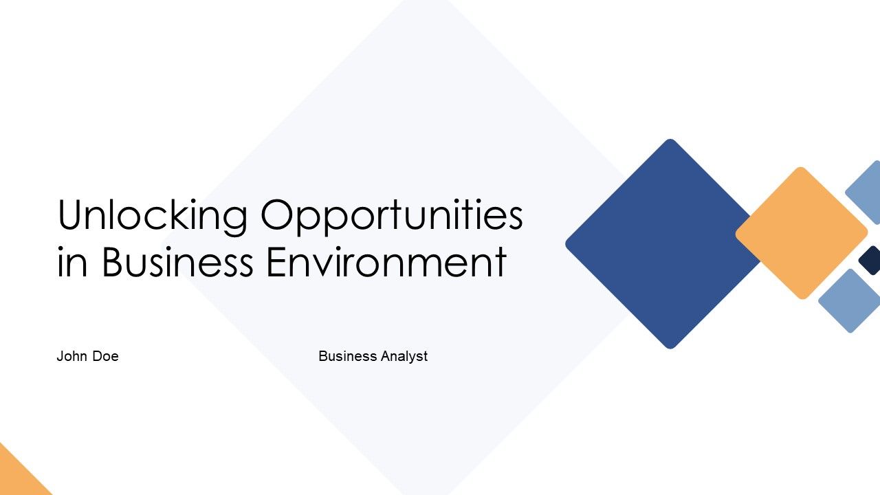 Unlocking Opportunities In Business Environment PPT Sample AT Unlocking Opportunities In Business Environment PPT Sample AT