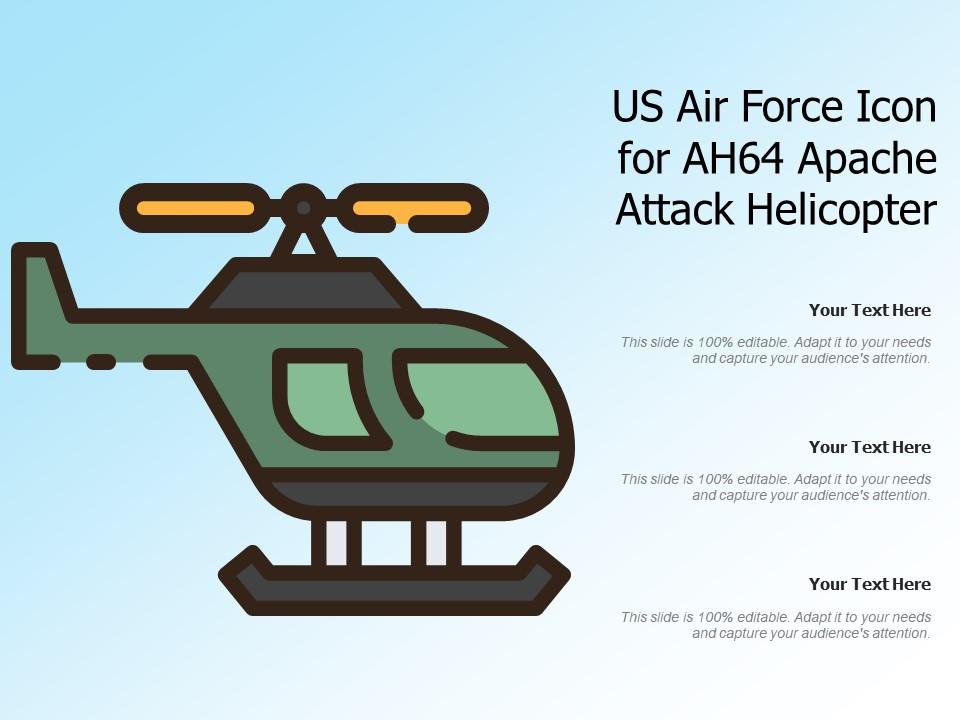 US Air Force Icon For AH64 Apache Attack Helicopter | PowerPoint Slides  Diagrams | Themes for PPT | Presentations Graphic Ideas