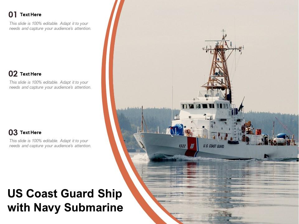 us-coast-guard-ship-with-navy-submarine-powerpoint-slides-diagrams