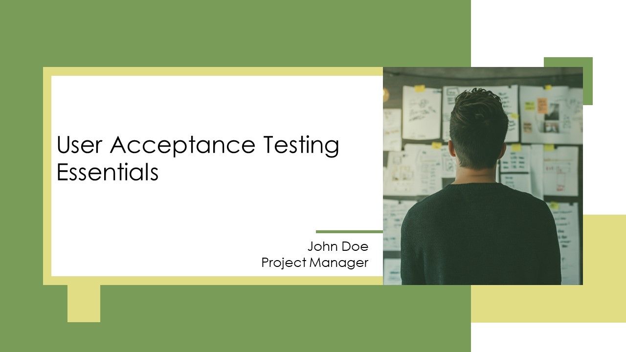 User Acceptance Testing Essentials PPT Sample AT User Acceptance Testing Essentials PPT Sample AT