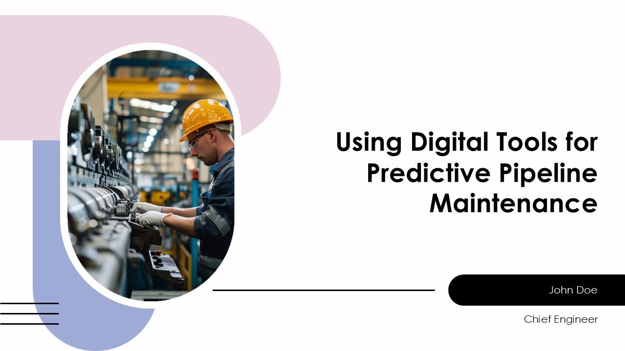 Using Digital Tools For Predictive Pipeline Maintenance PPT Outline AT Using Digital Tools For Predictive Pipeline Maintenance PPT Outline AT