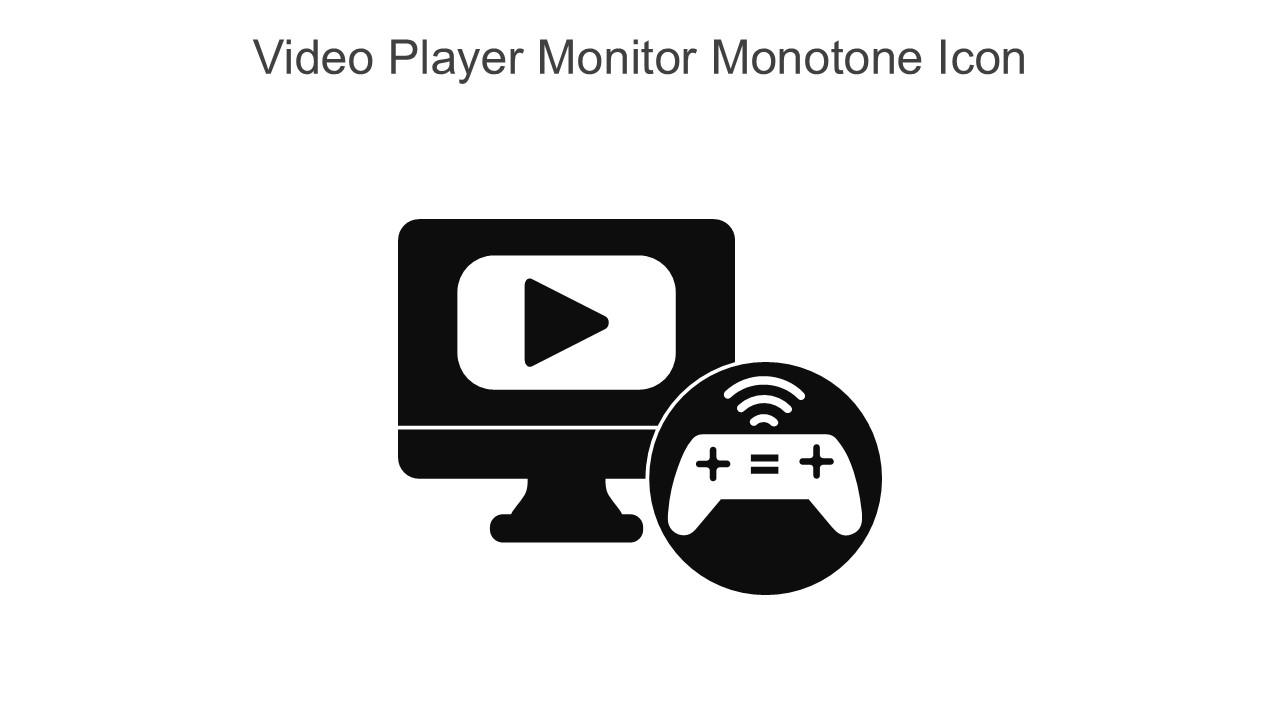 Video Player Monitor Monotone Icon In Powerpoint Pptx Png And Editable ...