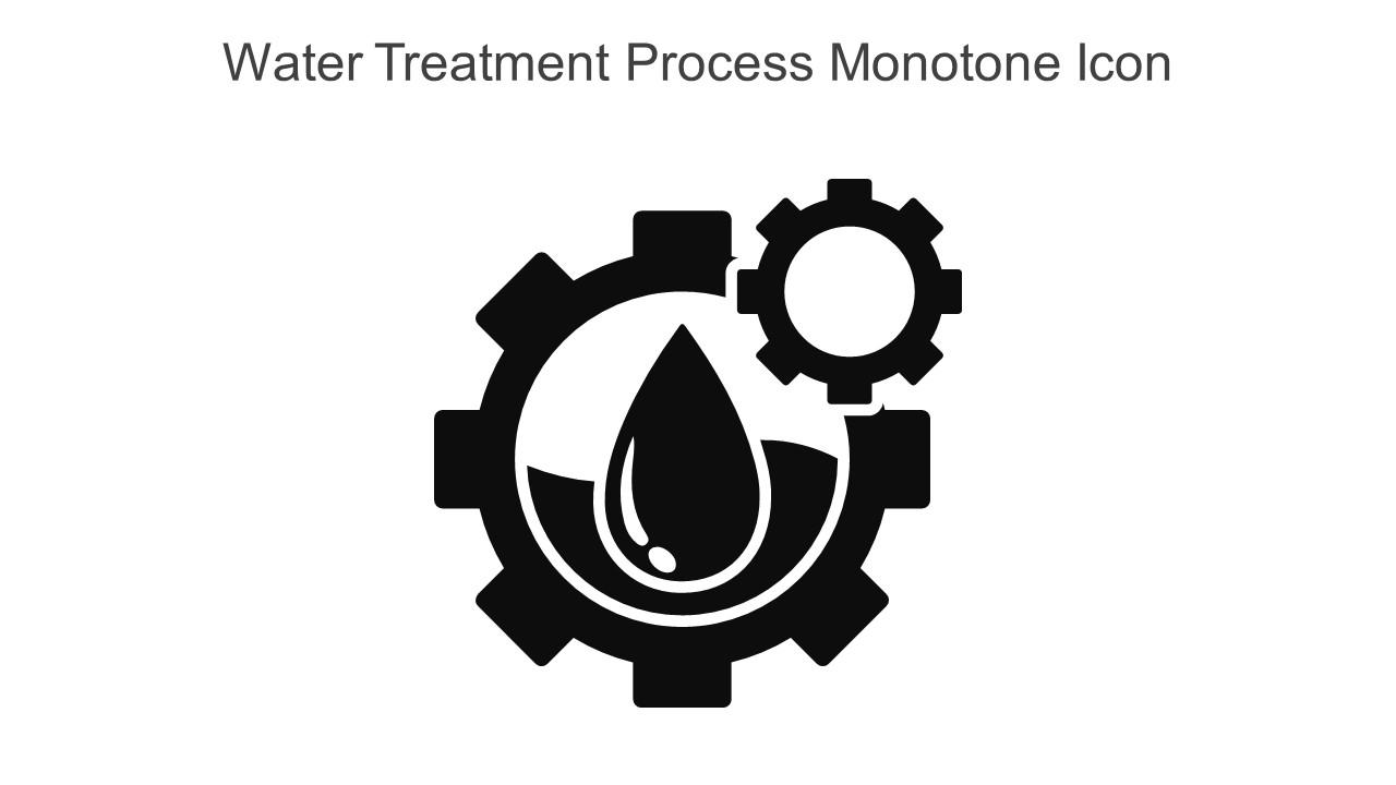 Water Treatment Process Monotone Icon In Powerpoint Pptx Png And