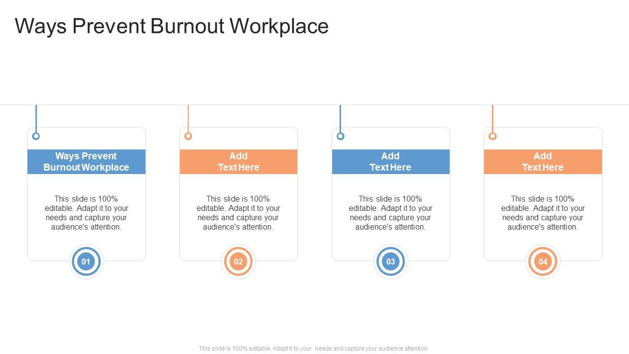 Ways Prevent Burnout Workplace In Powerpoint And Google Slides Cpb Ppt Ways Prevent Burnout Workplace In Powerpoint And Google Slides Cpb Ppt