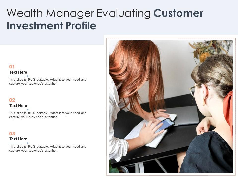 Wealth manager evaluating customer investment profile Slide00