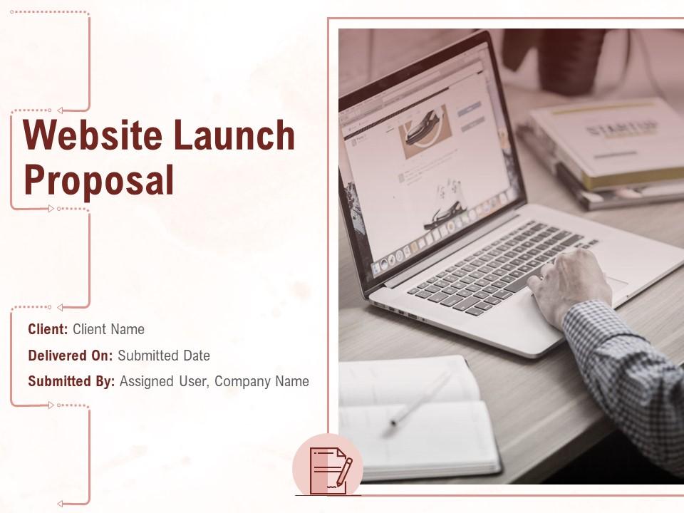 Website Launch Proposal Powerpoint Presentation Slides | Presentation ...