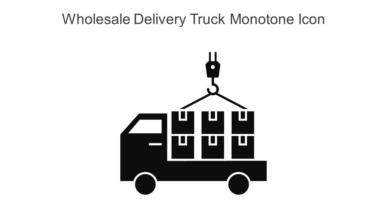 Wholesale Delivery Truck Monotone Icon In Powerpoint Pptx Png And Editable Eps Format Slide01