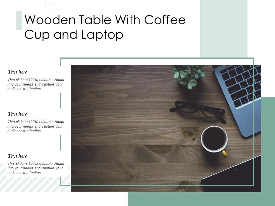Wooden table with coffee cup and laptop Slide01