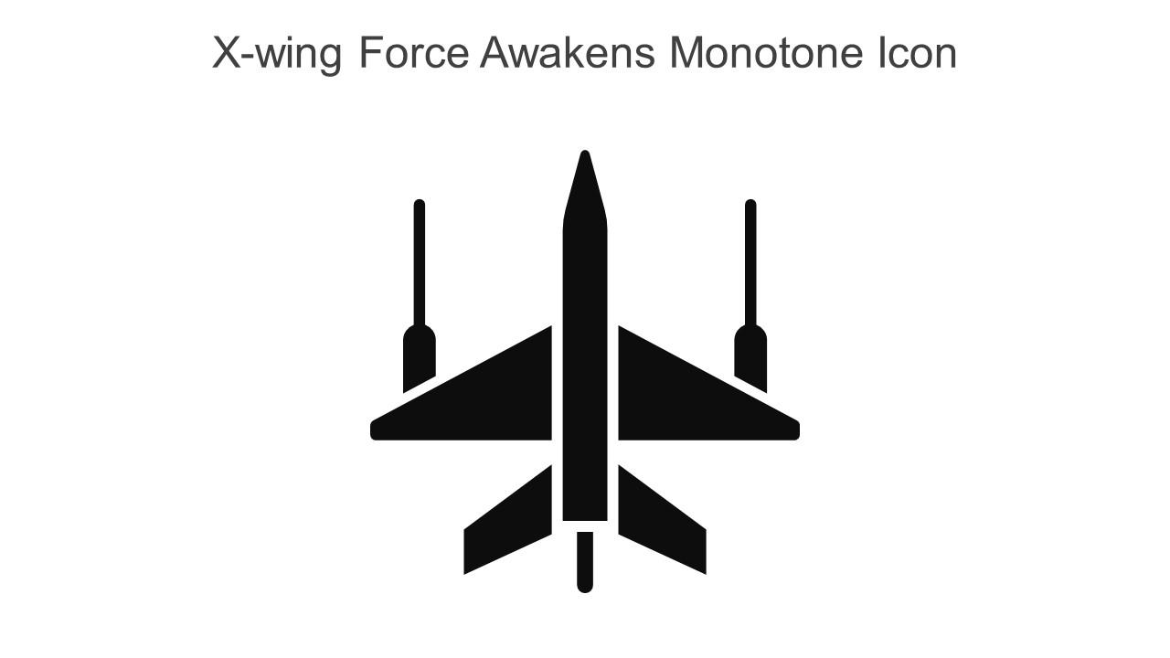 X Wing Force Awakens Monotone Icon In Powerpoint Pptx Png And Editable Eps Format