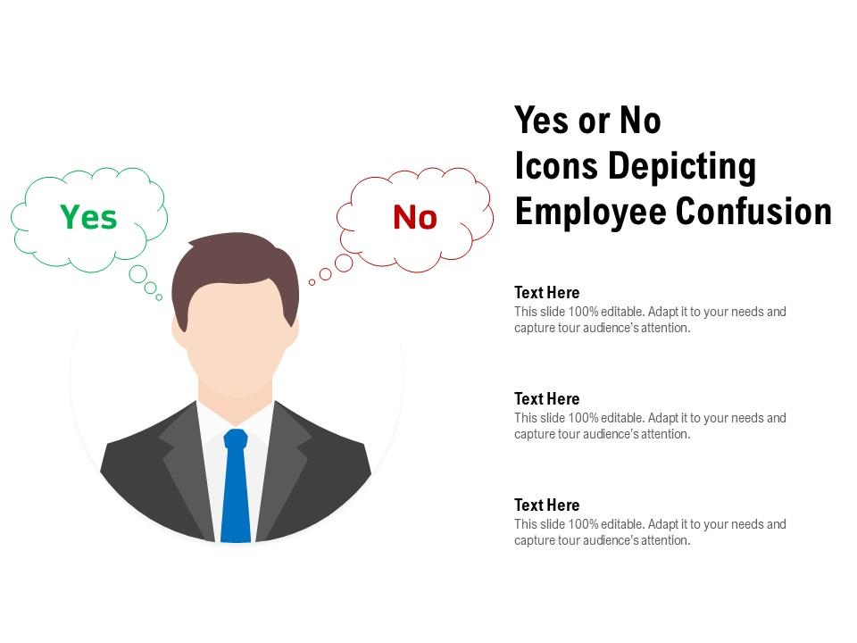Yes or no icons depicting employee confusion