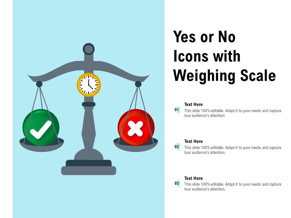 Yes or no icons with weighing scale