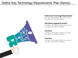 define key technology requirements plan demos agenda define agenda