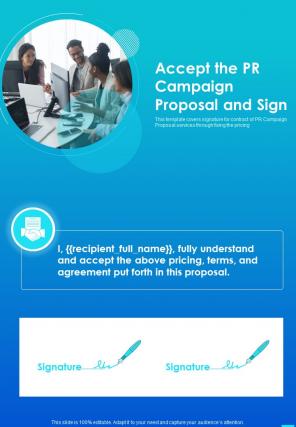 Accept The PR Campaign Proposal And Sign One Pager Sample Example Document