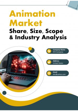 Animation Market Share Size Scope And Industry Analysis Pdf Word Document IR V