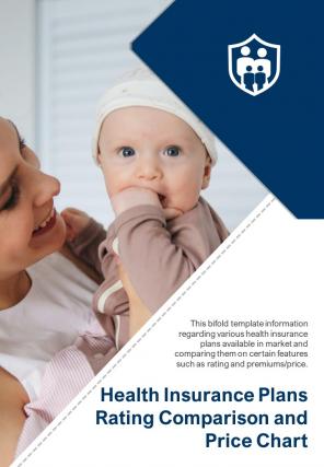 Bi fold health insurance plans rating comparison and price chart document report pdf ppt template
