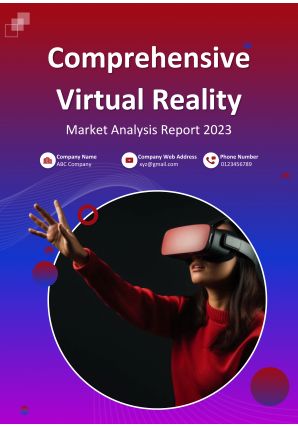 Comprehensive Virtual Reality Market Analysis Report 2023 Pdf Word Document IR V