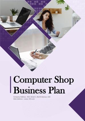 Computer Shop Business Plan Pdf Word Document Computer Shop Business Plan A4 Pdf Word Document