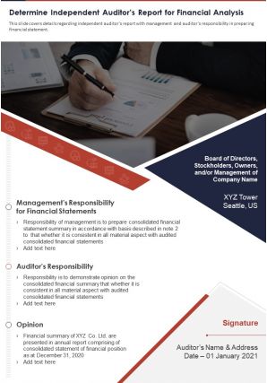 Determine independent auditors report for financial analysis report infographic ppt pdf document