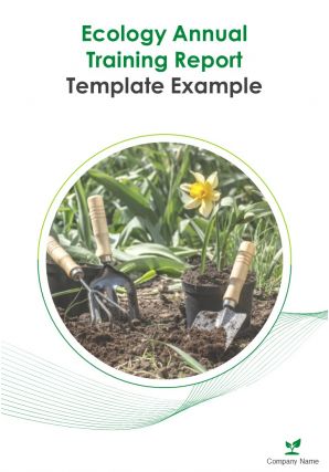 Ecology annual training report template example pdf doc ppt document report template