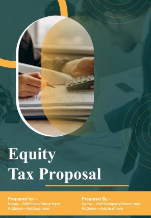 Equity Tax Proposal Report Sample Example Document