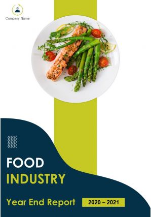 Food industry year end annual report pdf doc ppt document report template