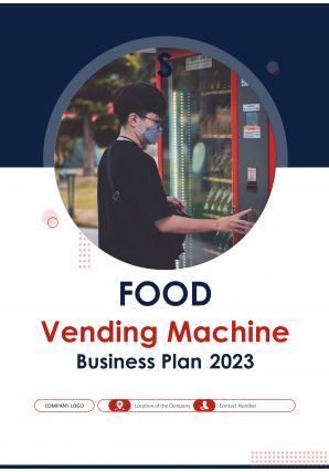 Food Vending Machine Business Plan Pdf Word Document Food Vending Machine Business Plan A4 Pdf Word Document