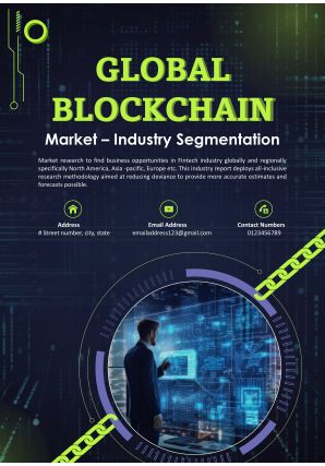 Global Blockchain Market Industry Segmentation Pdf Word Document IR