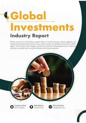 Global Investments Industry Report Pdf Word Document IR V