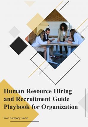 Human Resource Hiring And Recruitment Guide Playbook For Organization HB V