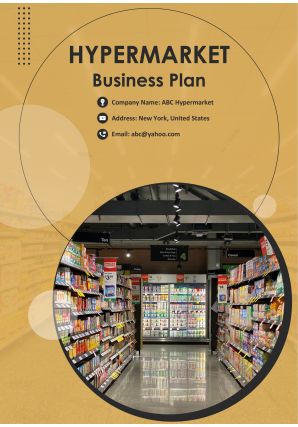 Hypermarket Business Plan Pdf Word Document Hypermarket Business Plan A4 Pdf Word Document