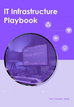 IT Infrastructure Playbook Report Sample Example Document