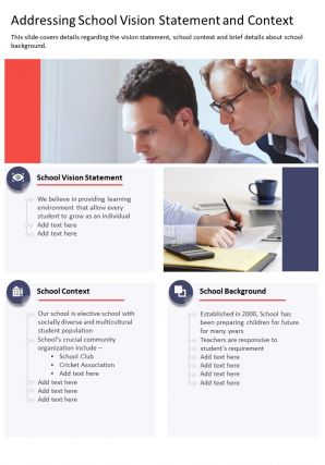 One page addressing school vision statement and context template 446 report infographic ppt pdf document