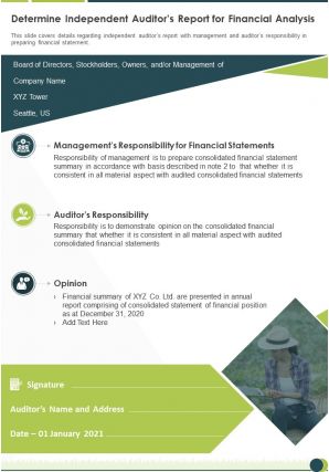 One page determine independent auditors report for financial analysis infographic ppt pdf document