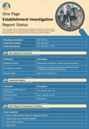 One Page Establishment Investigation Report Status Presentation Report Infographic PPT PDF Document