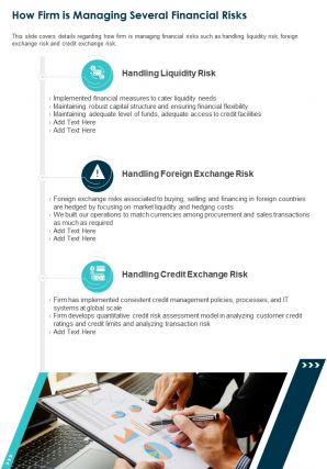 One page how firm is managing several financial risks template 219 report infographic ppt pdf document