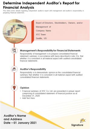 One page independent auditors report for financial evaluation of a firm template 121 ppt pdf document