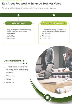 One page key areas focused to enhance business value presentation report infographic ppt pdf document
