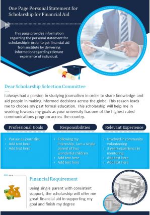 One page personal statement for scholarship for financial aid presentation report infographic ppt pdf document