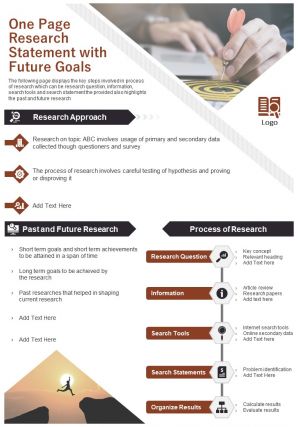 One page research statement with future goals presentation report infographic ppt pdf document