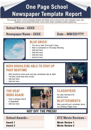 One page school newspaper template report presentation report infographic ppt pdf document
