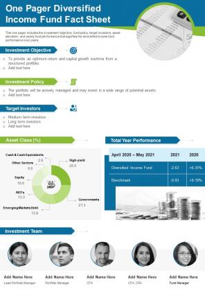 One pager diversified income fund fact sheet presentation report infographic ppt pdf document