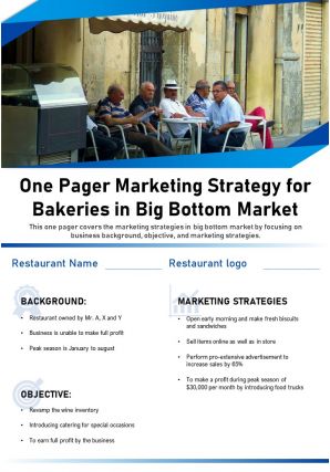 One pager marketing strategy for bakeries in big bottom market presentation report infographic ppt pdf document